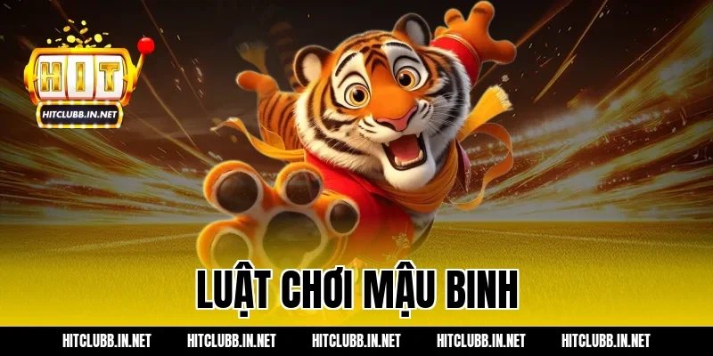 luật chơi mậu binh
