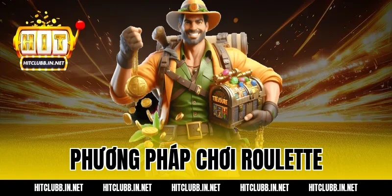 phương pháp chơi roulette
