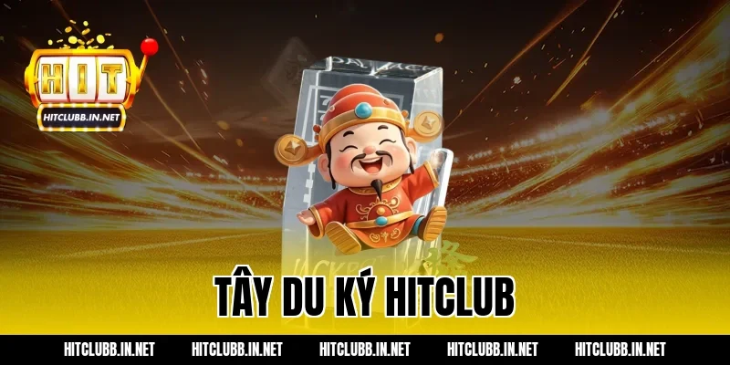 tây du ký hitclub